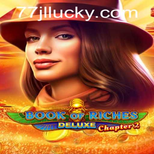 Book of Riches Deluxe Chapter 2: A Thrilling Game Adventure